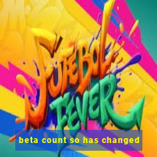 beta count so has changed